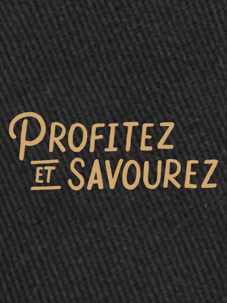 Profitez et savourez