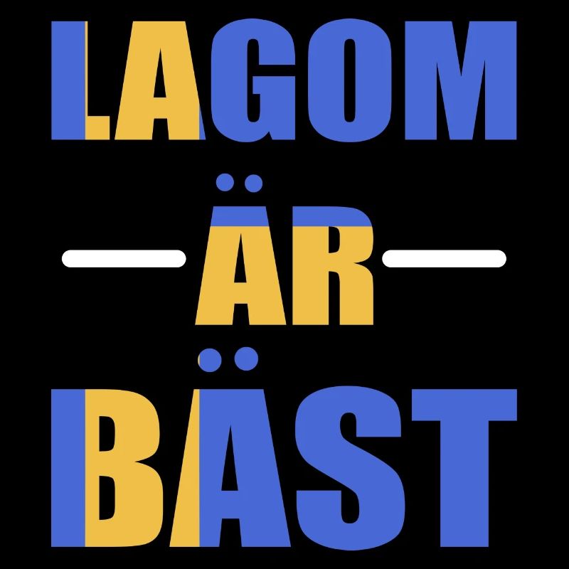 Sweden Swedish Lagom