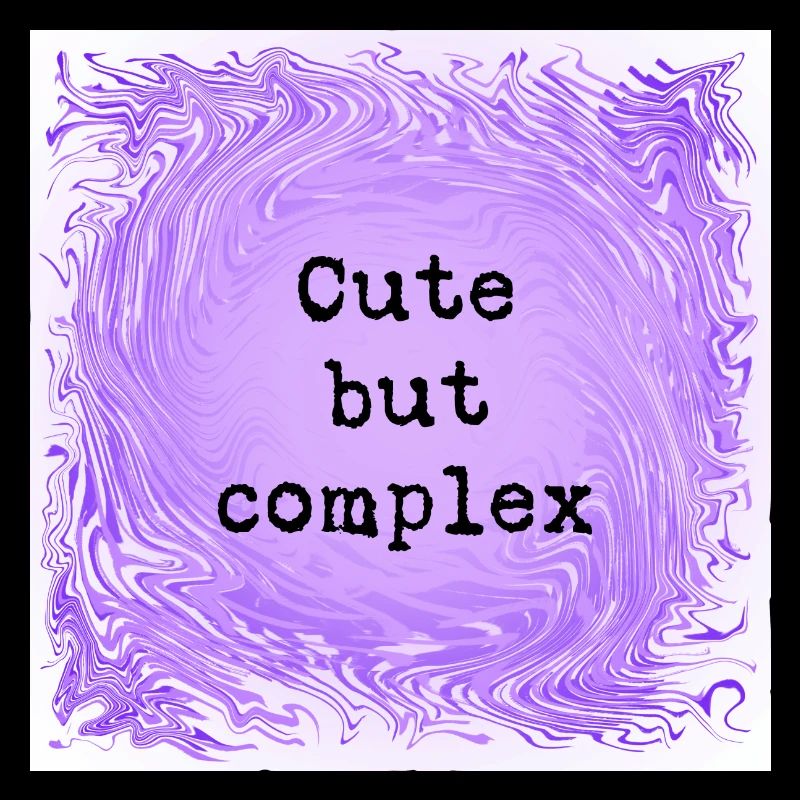 Cute but complex