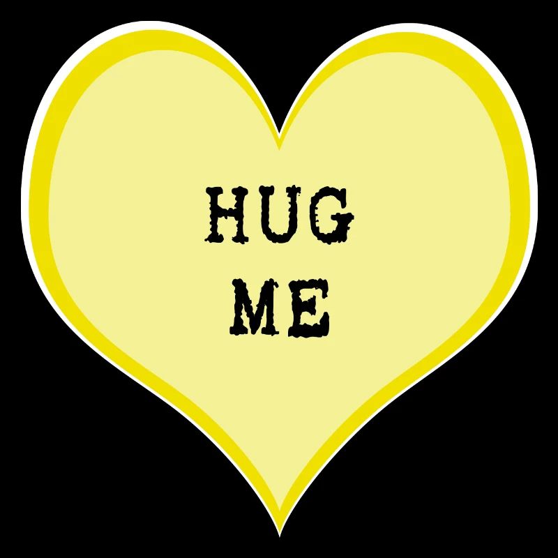 Hug me