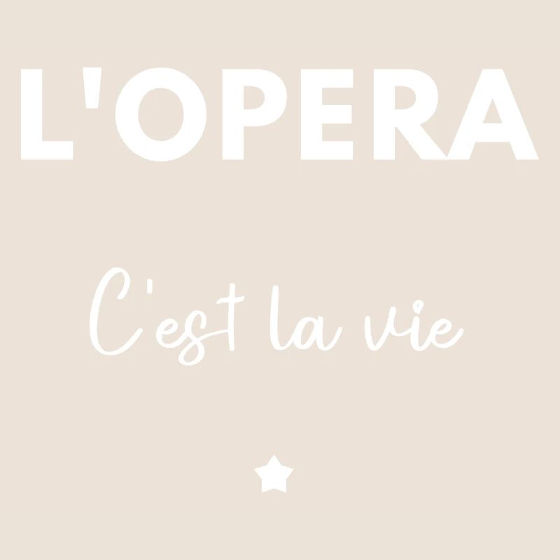 L’opéra c’est la vie