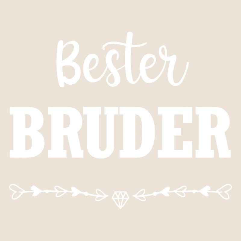 Bester Bruder