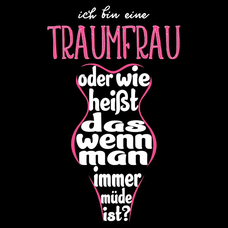 Ich bin eine Traumfrau