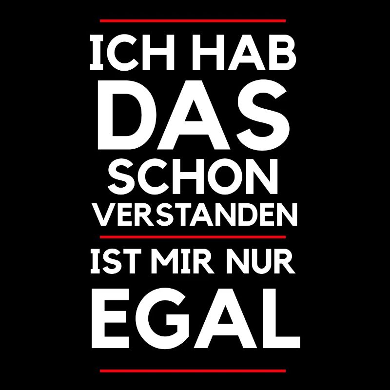 I understood that, I just do not care!