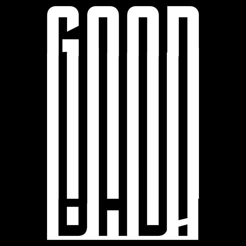 Good - Bad - Gut - Schlecht
