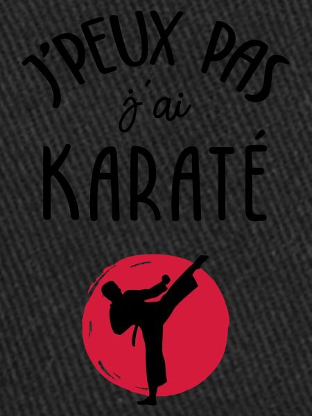 J'peux pas j'ai karaté