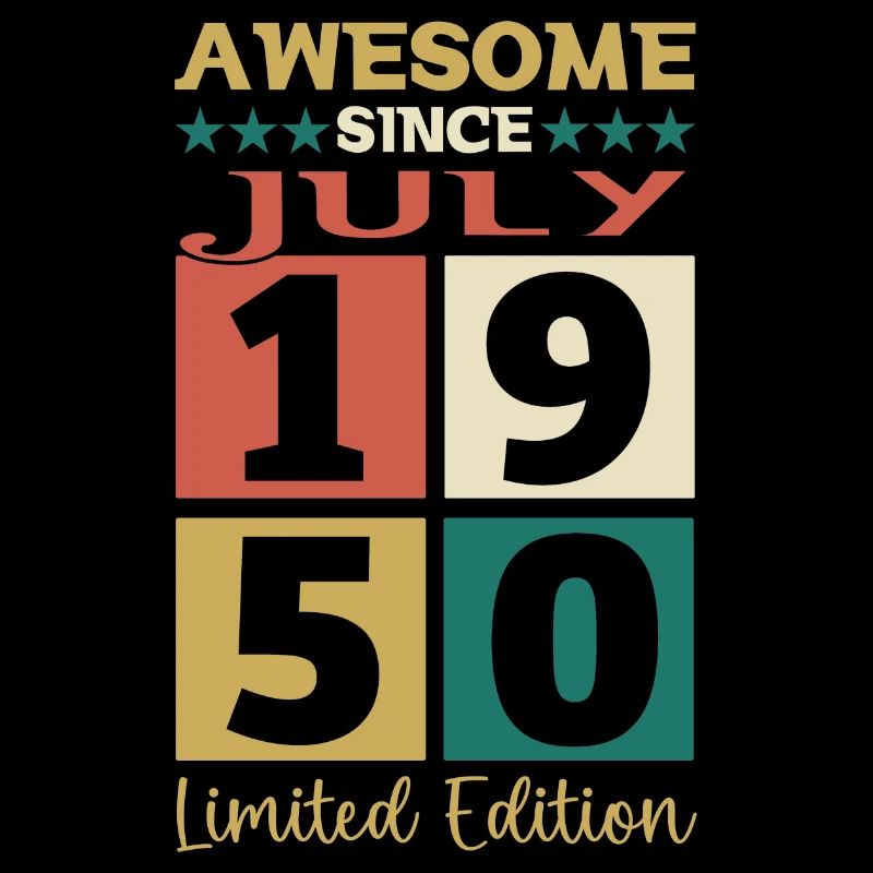 Awesome since Juli 1950 72. Geburtstag Herren Fun