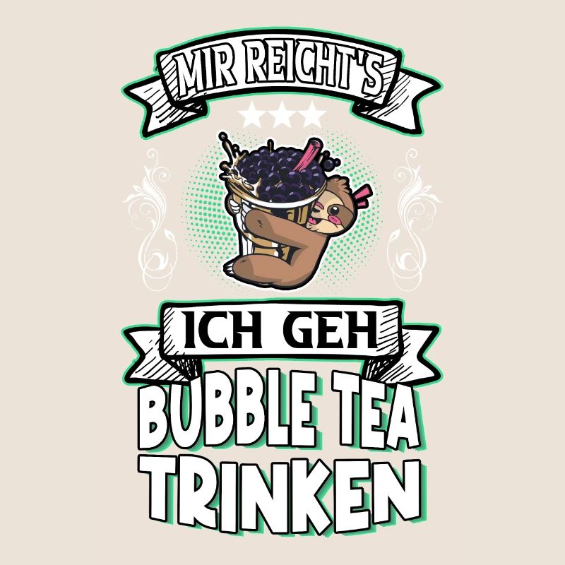 Bubble Tea Sloth Saying Funny Humor Trend