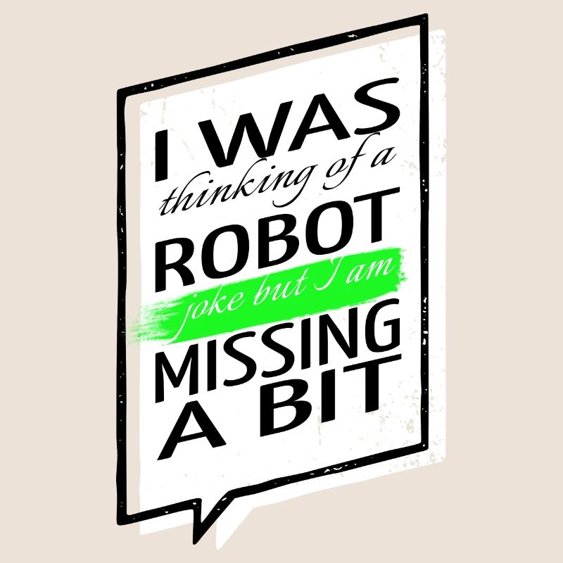 Blagues Robot Engineering Robotique Sci Fi Computer