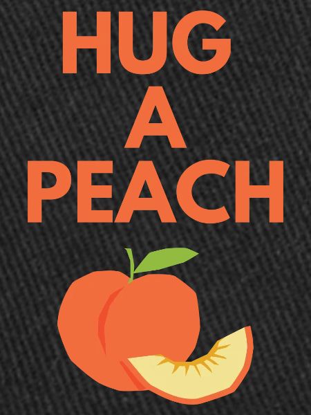 HUG A PEACH