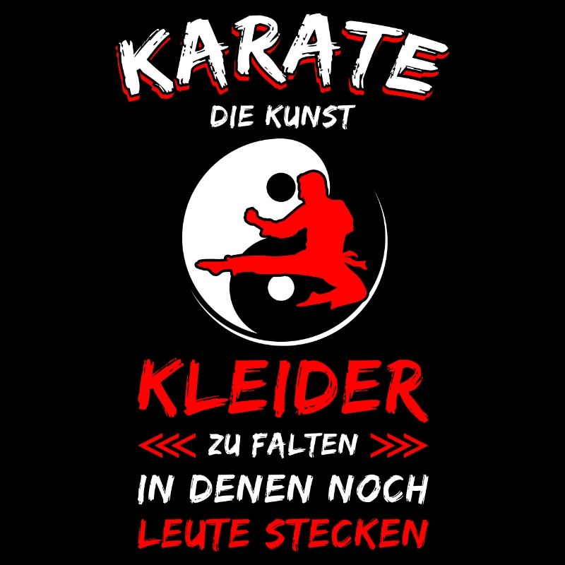 Karate Spruch Kampfsport Kampfkunst Karatesport