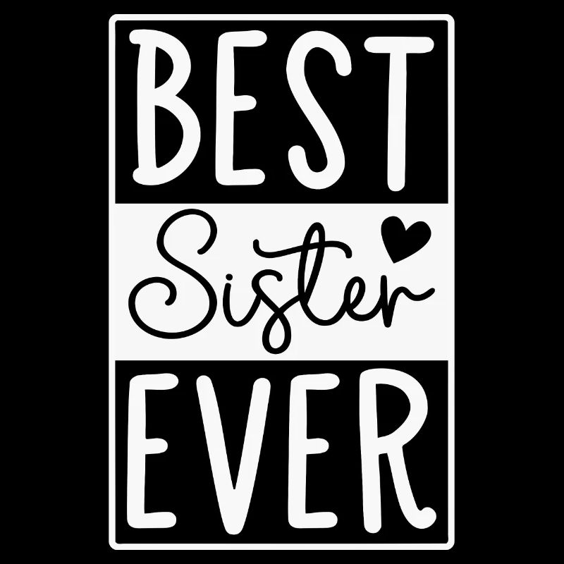 Beste Schwester