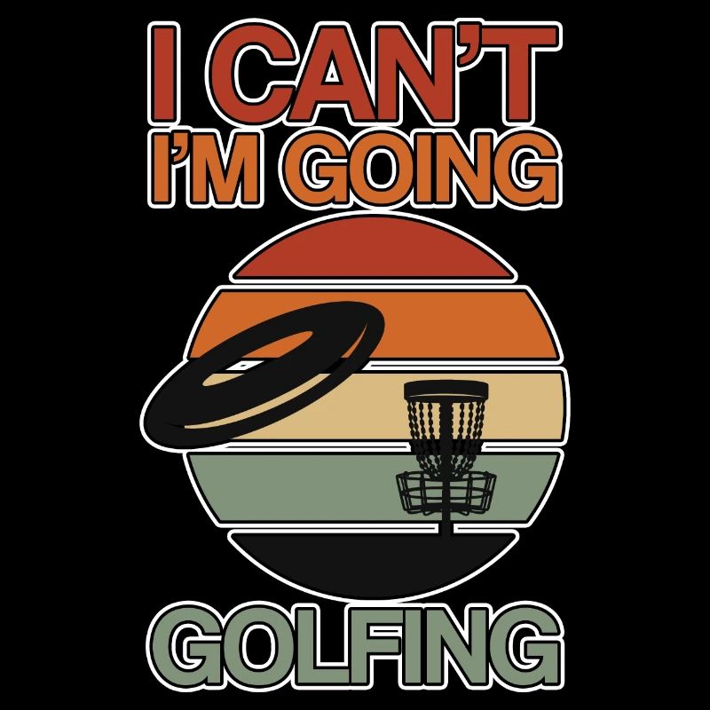 I Can't I'm Going Golfing 2