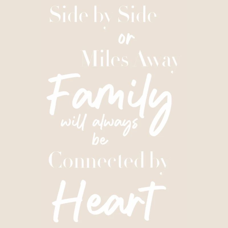 Seite an Seite oder kilometerweit entfernt, die Familie wird es immer lieben