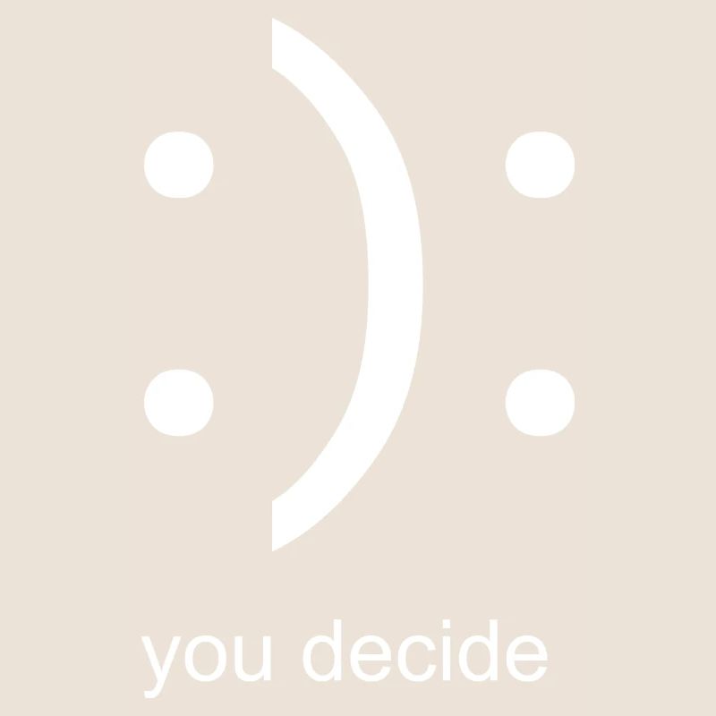 C’est à vous de décider