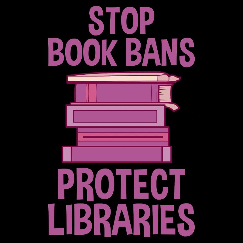 Stop Book Bans Protect Libraries 2