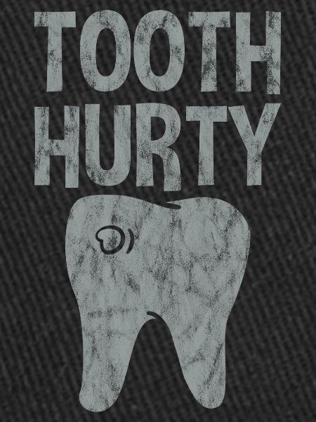 Tooth Hurty 3