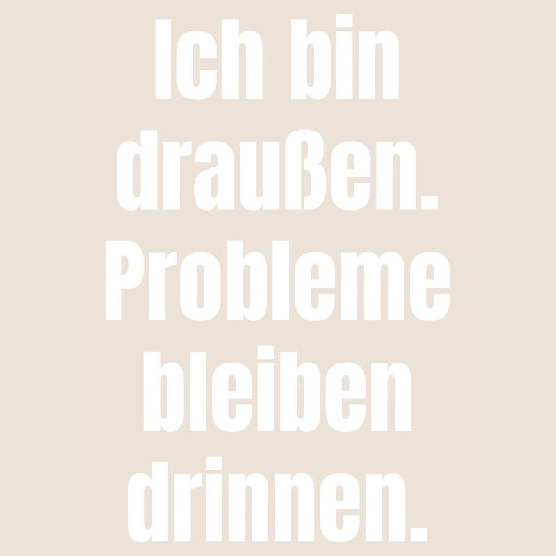 Draußen Spruch Großformat