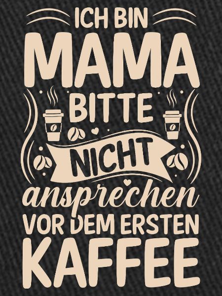 Kaffee Kaffeeliebhaber Mutter Mama