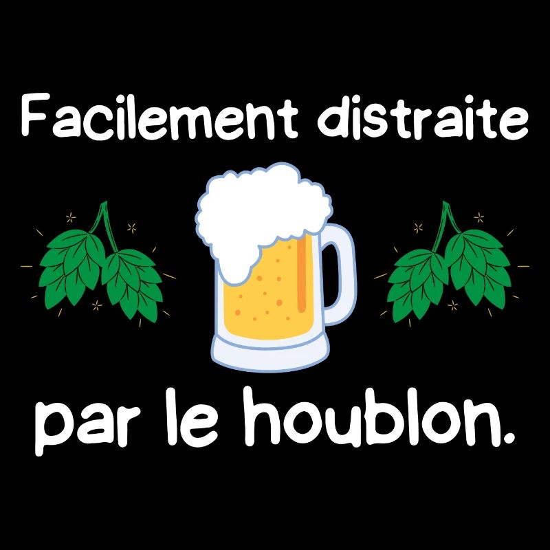 facilement distraite par le houblon