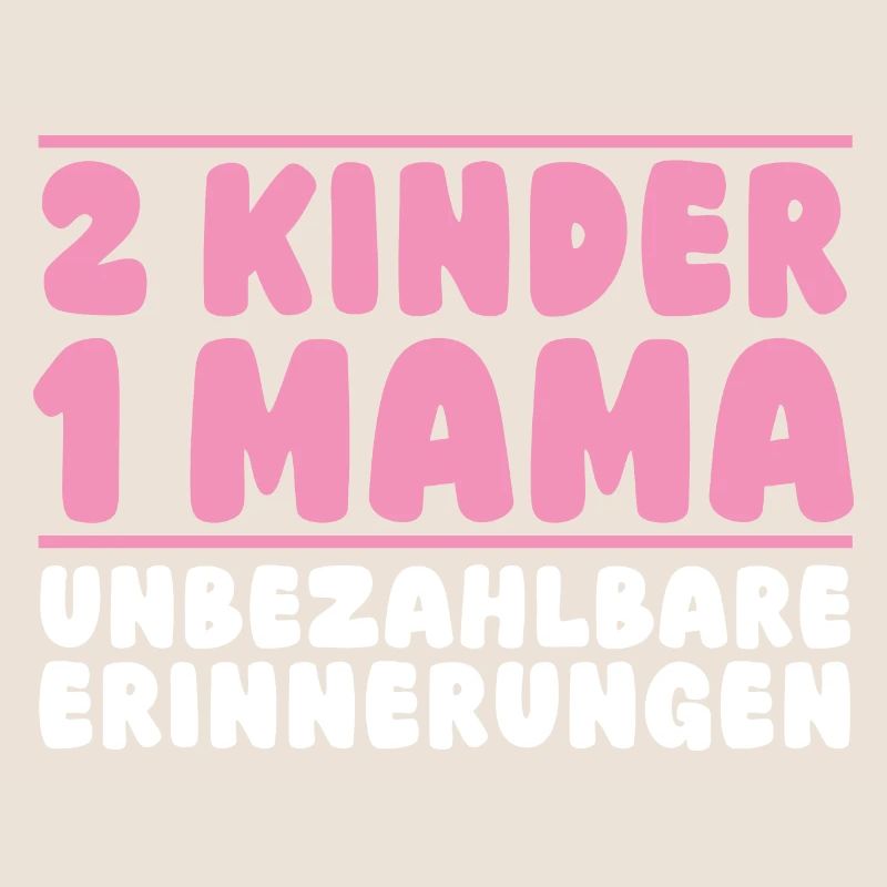 Mama Von 2 Kindern