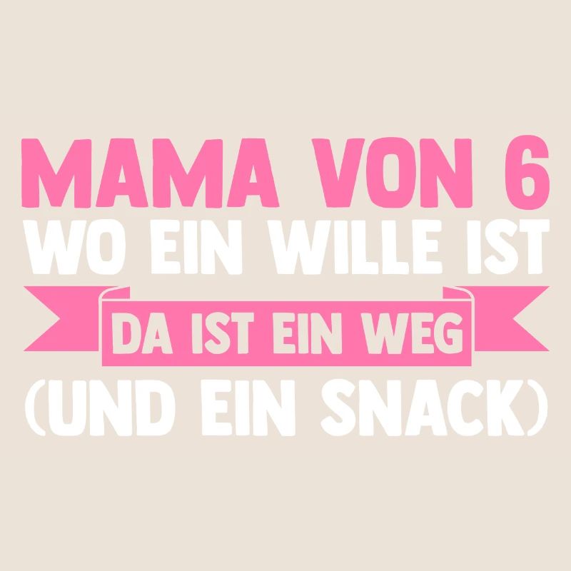 Mama Von 6 Kindern