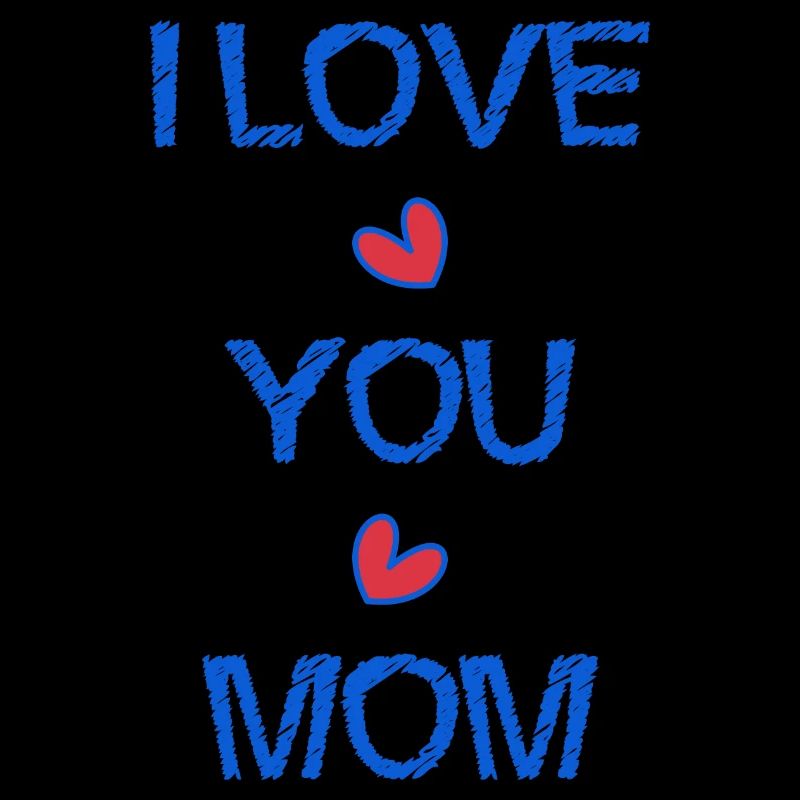 MAMA. ICH LIEBE. ICH LIEBE DICH. MAMA. MUTTERTAG