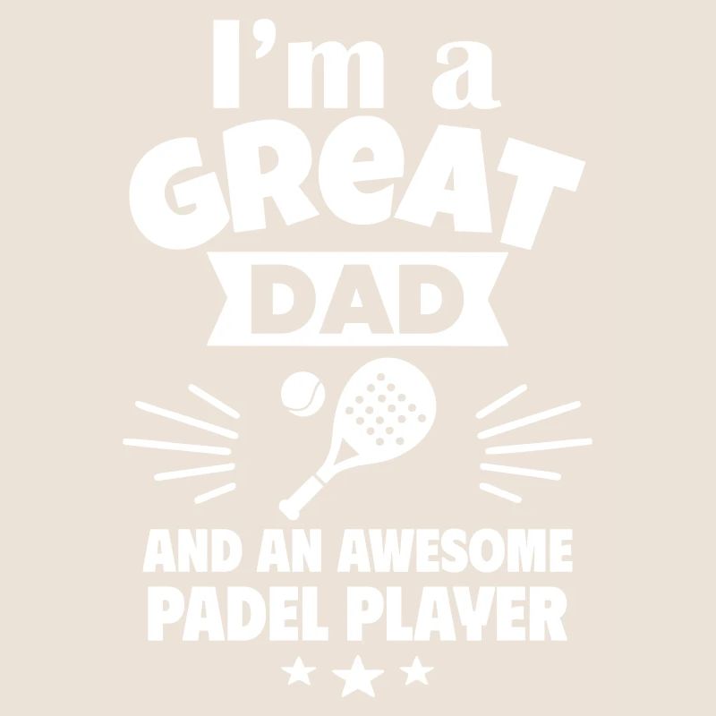 Ich bin ein toller Papa und ein Padel-Ass
