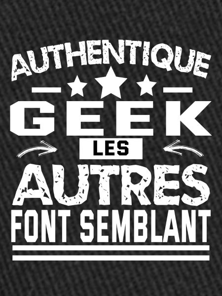 authentique geek