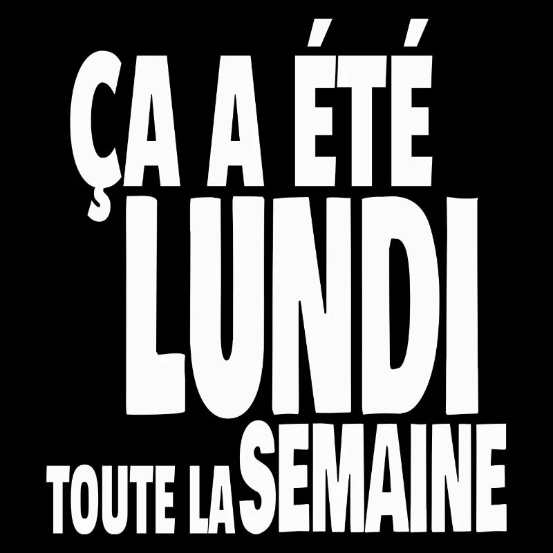 lundi toute la semaine
