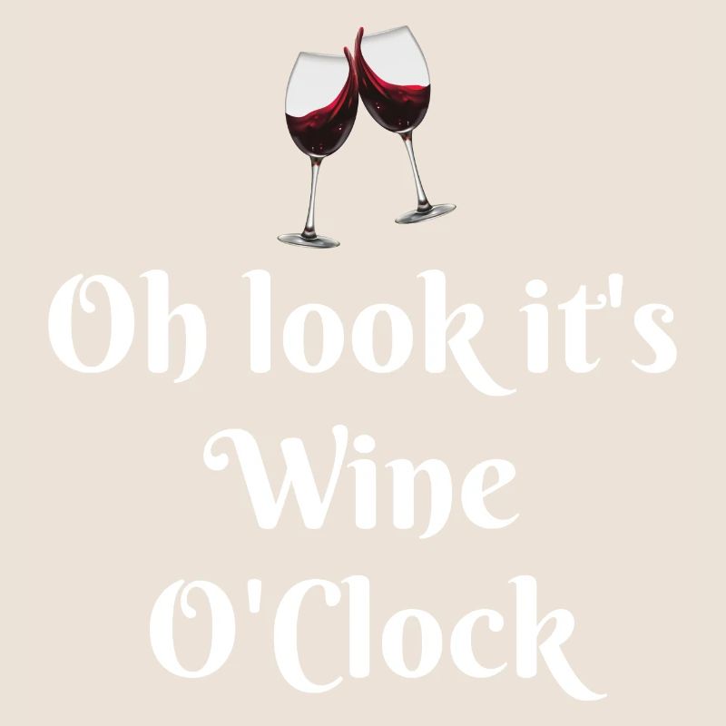 It s Wine O Clock