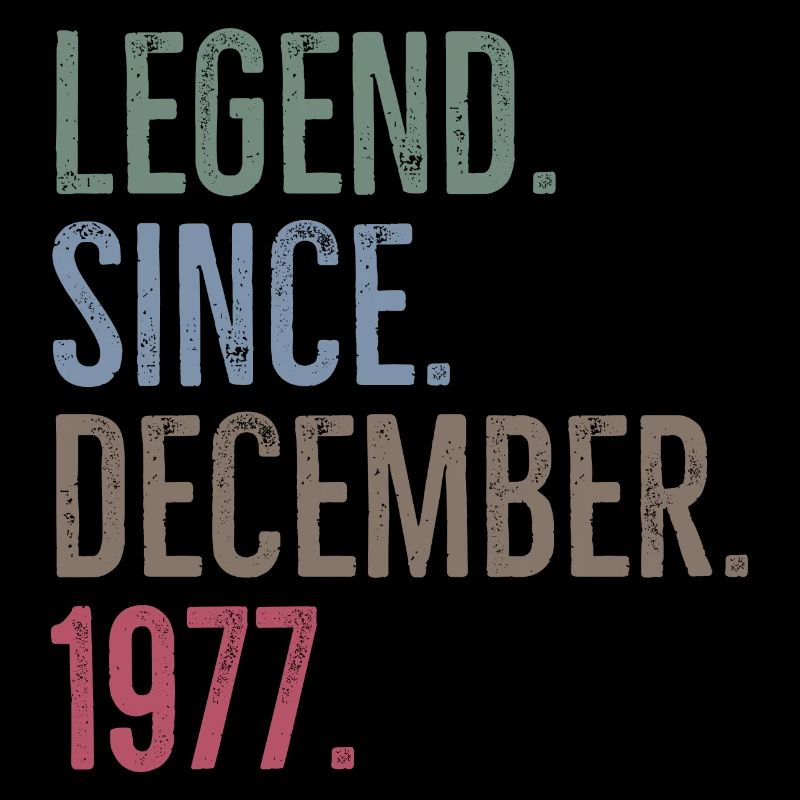 Legend Since December 1977