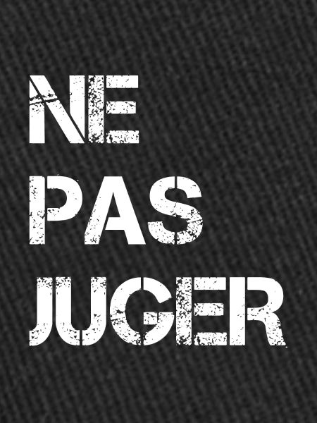 Ne pas juger