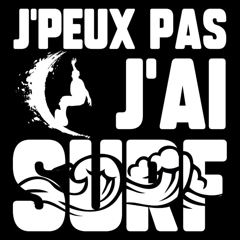 J’peux pas j’ai surf