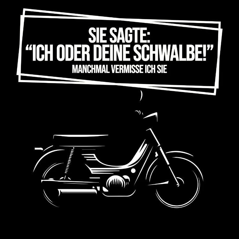 Lustiger Schwalbe Spruch Mofa Moped Geschenk