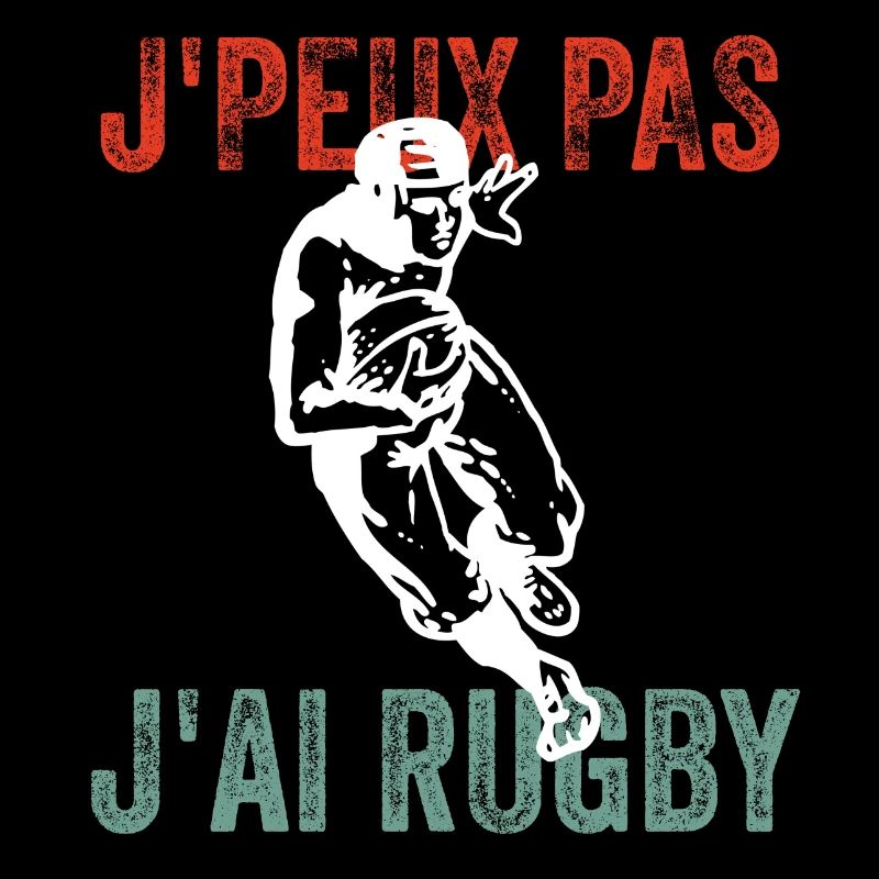J'peux pas j'ai rugby