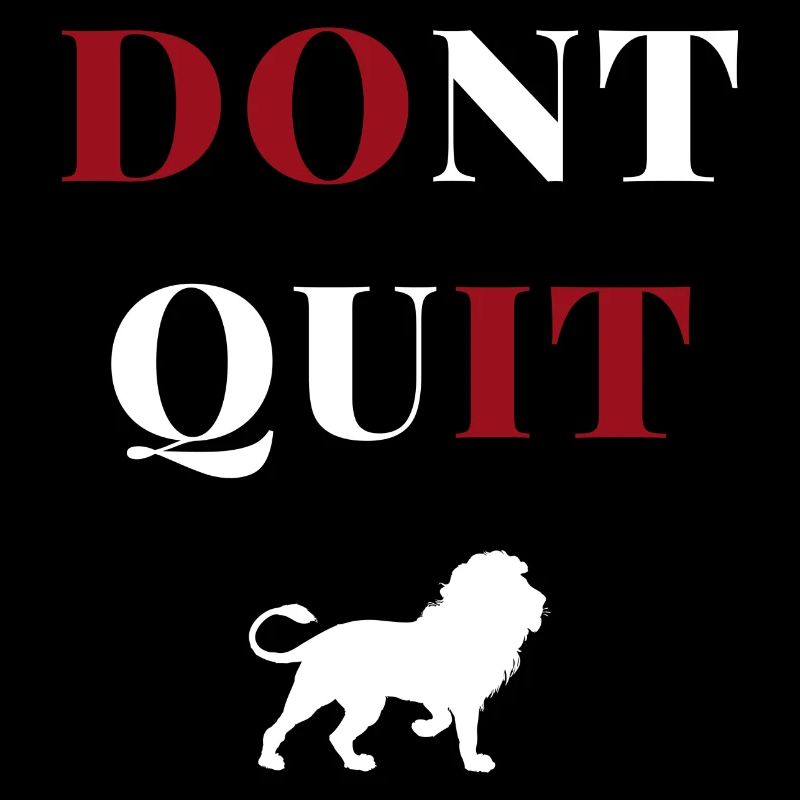 don't quit lion heart