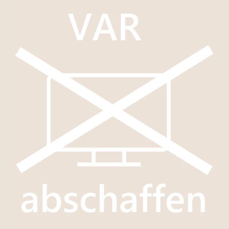 VAR abschaffe