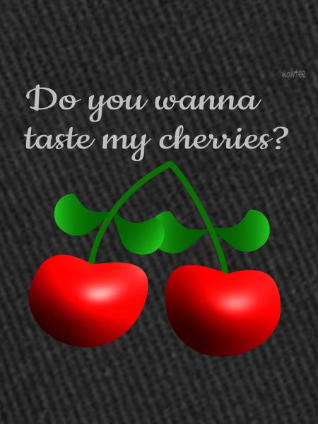 My cherries