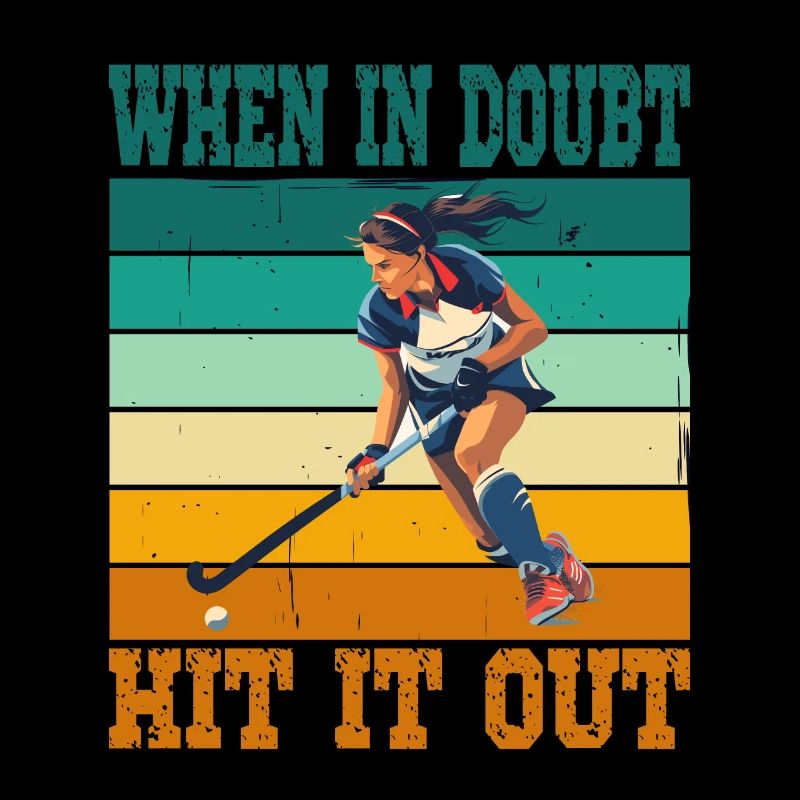 Frauen Feldhockey When In Doubt Hit It Out