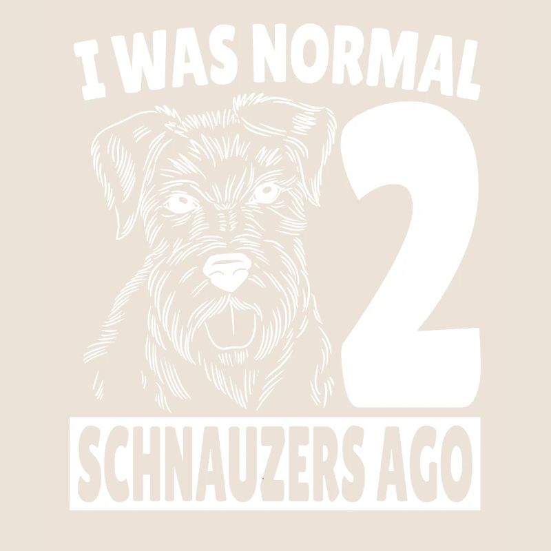 I Was Normal Before 2 Schnauzers T-Shirt