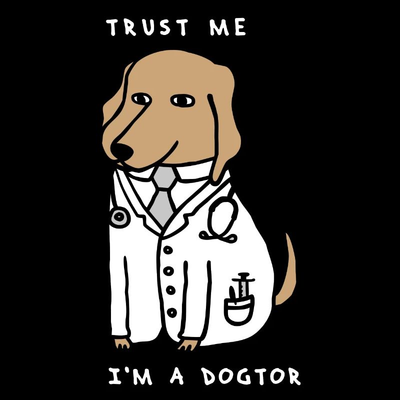 DOGTOR marron / blanc - Croyez-moi, je suis un Dogtor