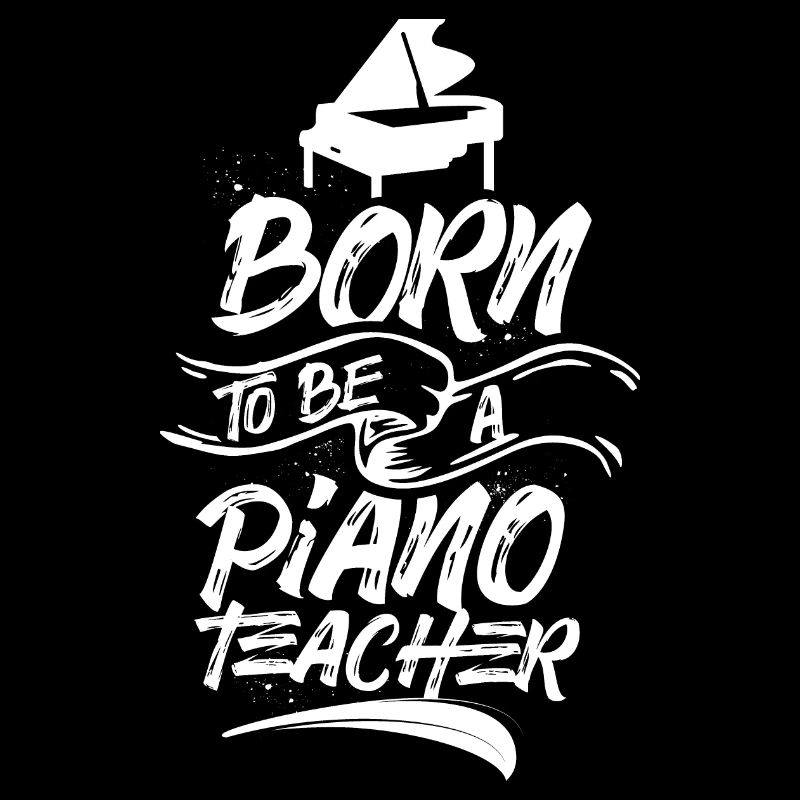 Né Pour Être Un Professeur de Piano