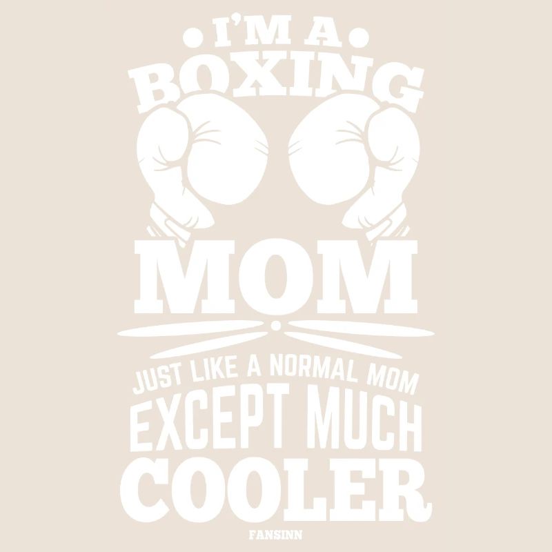 Je suis une maman de boxe comme une mère normale sauf Muc