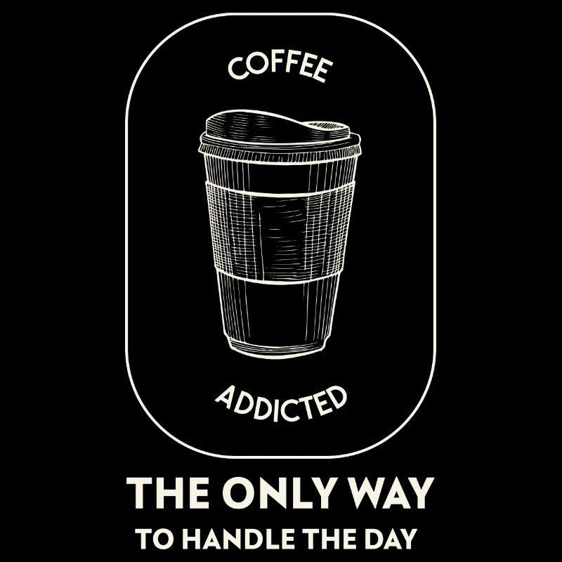 Coffee addicted