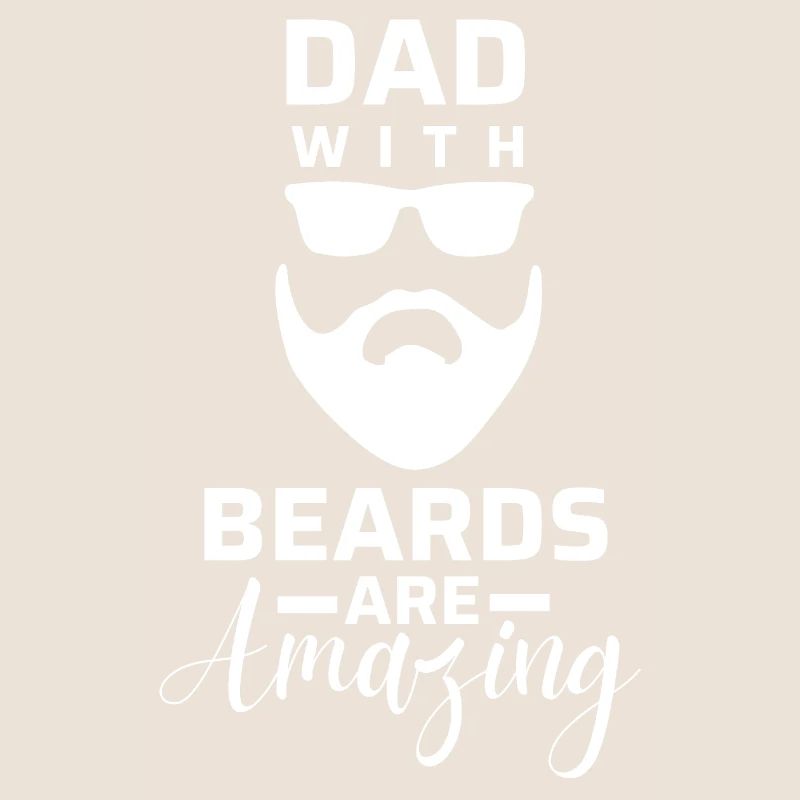 Dad with beards are amazing.