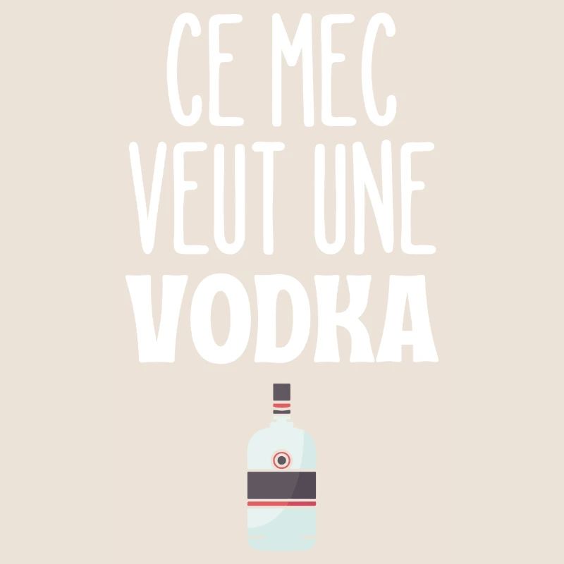 Ce mec veut une vodka