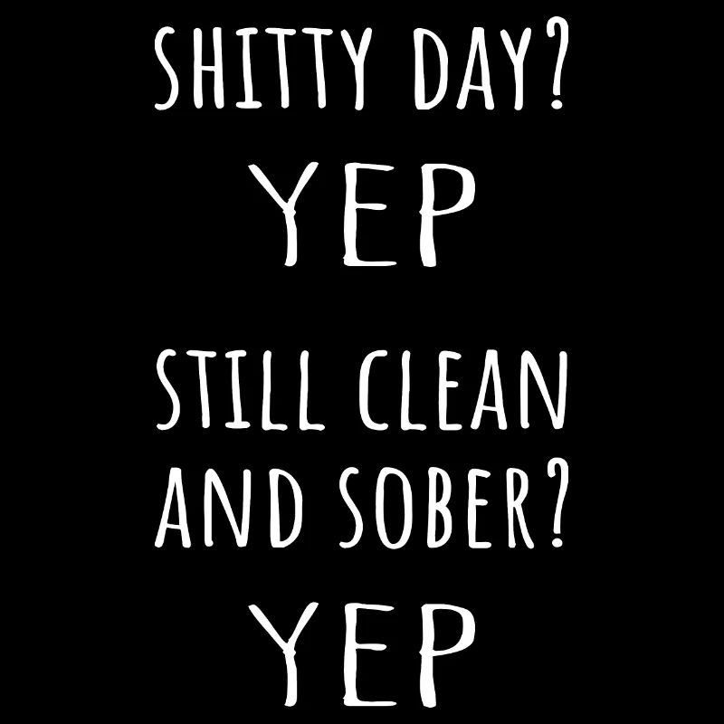 Still Sober I - NA AA 12 Step Recovery Sobriety