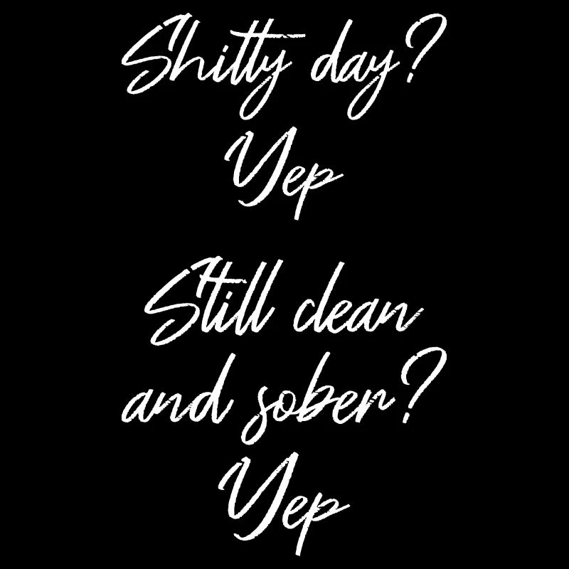 Still Sober II - NA AA 12 Step Recovery Nüchternheit
