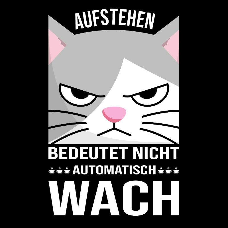 Morgenmuffel Aufstehen Katze Kaffee Geschenk Idee